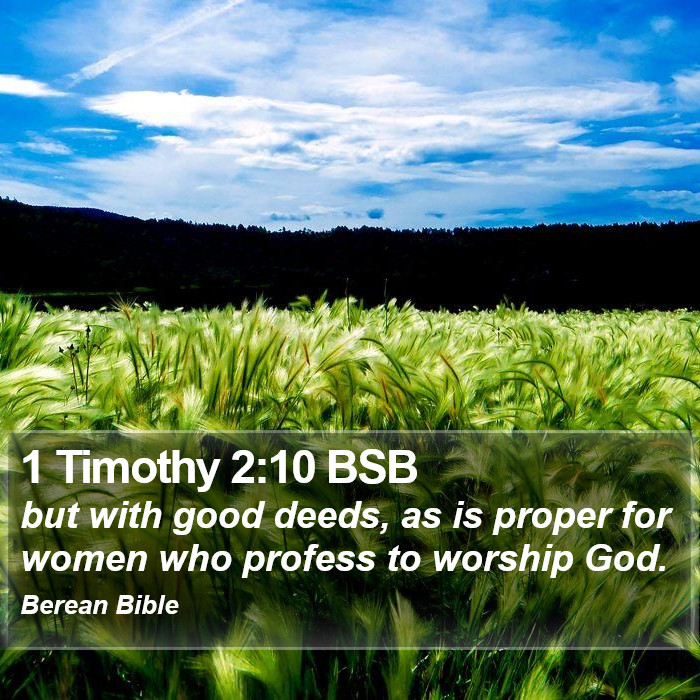 1 Timothy 2:10 BSB Bible Study