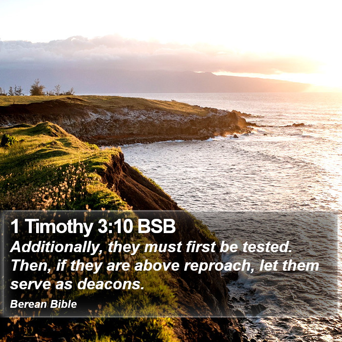 1 Timothy 3:10 BSB Bible Study