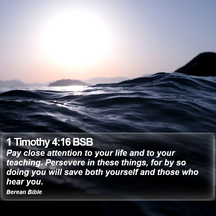 1 Timothy 4:16 BSB Bible Study