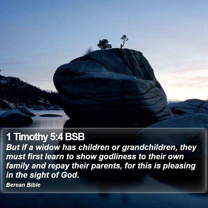 1 Timothy 5:4 BSB Bible Study