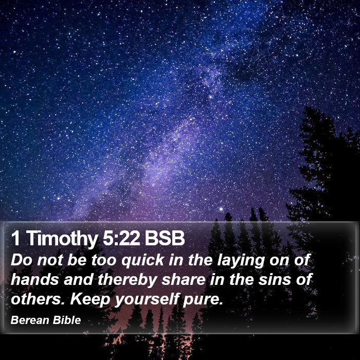 1 Timothy 5:22 BSB Bible Study