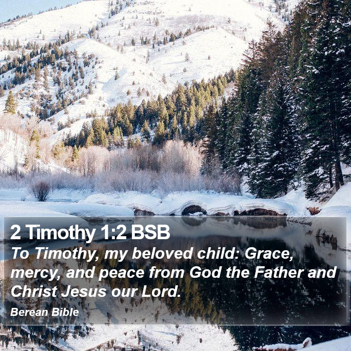 2 Timothy 1:2 BSB Bible Study