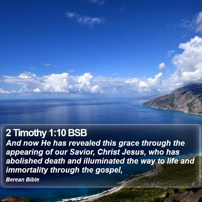 2 Timothy 1:10 BSB Bible Study