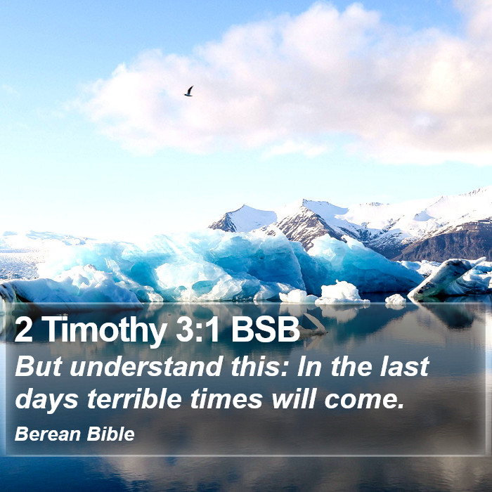 2 Timothy 3:1 BSB Bible Study