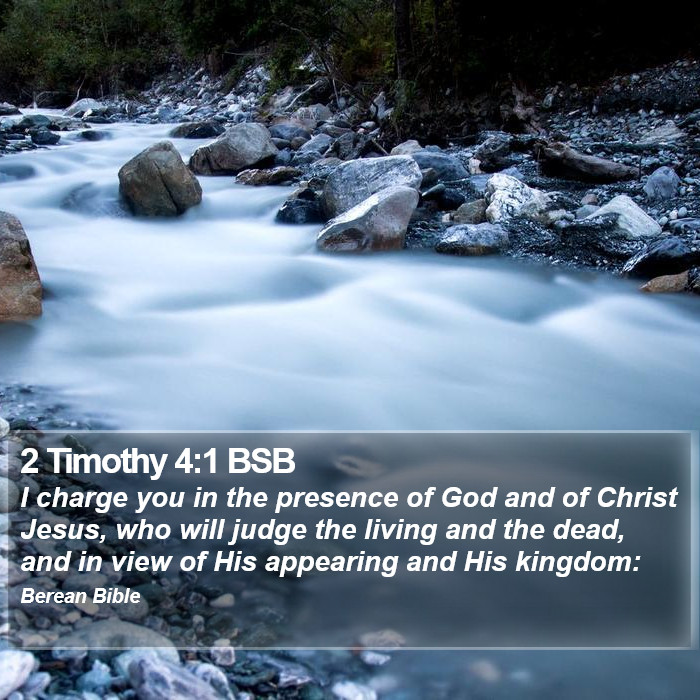 2 Timothy 4:1 BSB Bible Study