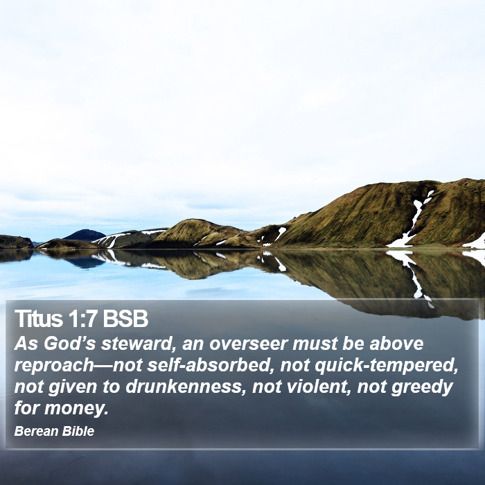 Titus 1:7 BSB Bible Study