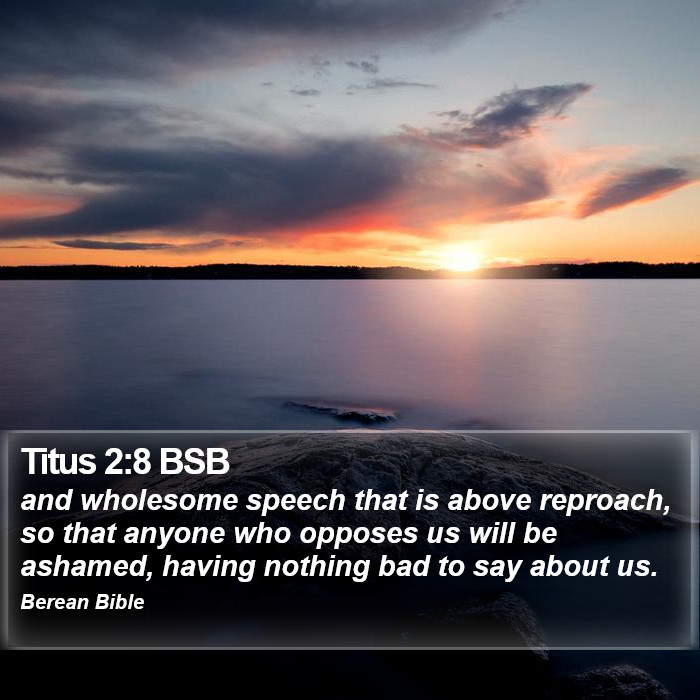 Titus 2:8 BSB Bible Study