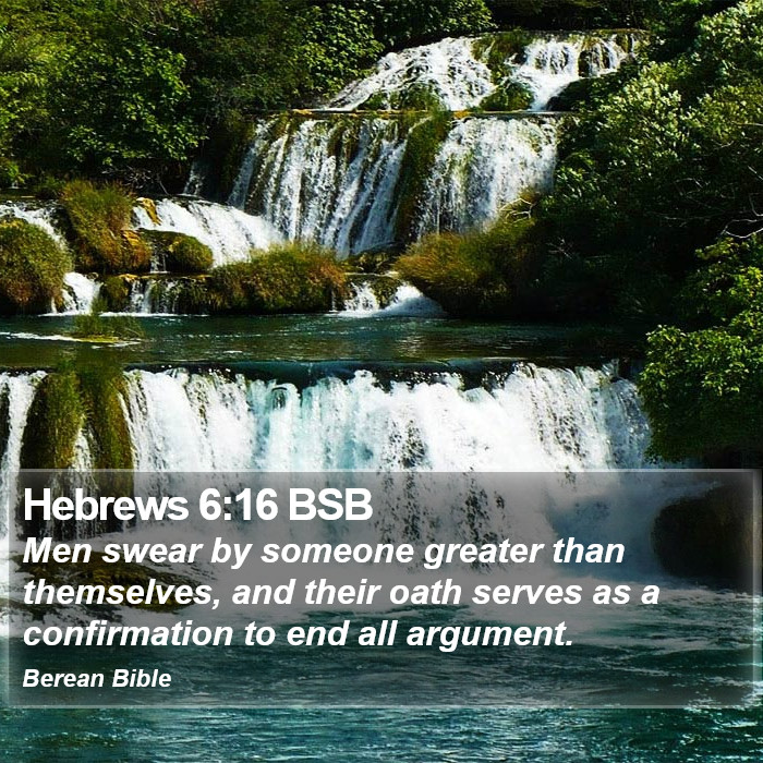 Hebrews 6:16 BSB Bible Study