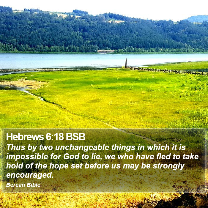 Hebrews 6:18 BSB Bible Study