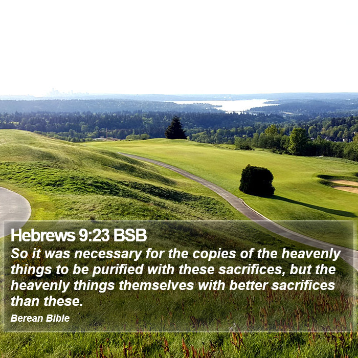 Hebrews 9:23 BSB Bible Study