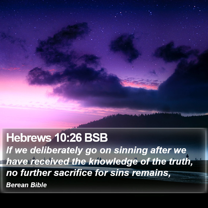 Hebrews 10:26 BSB Bible Study