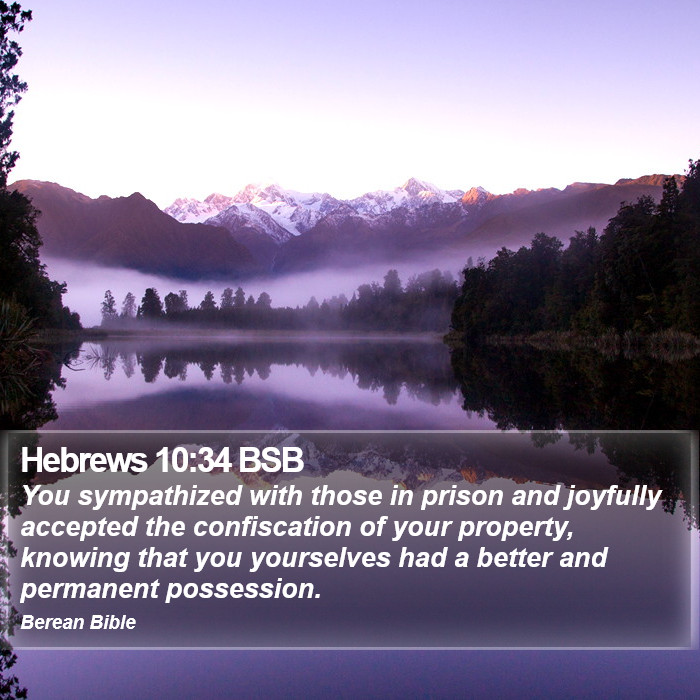 Hebrews 10:34 BSB Bible Study