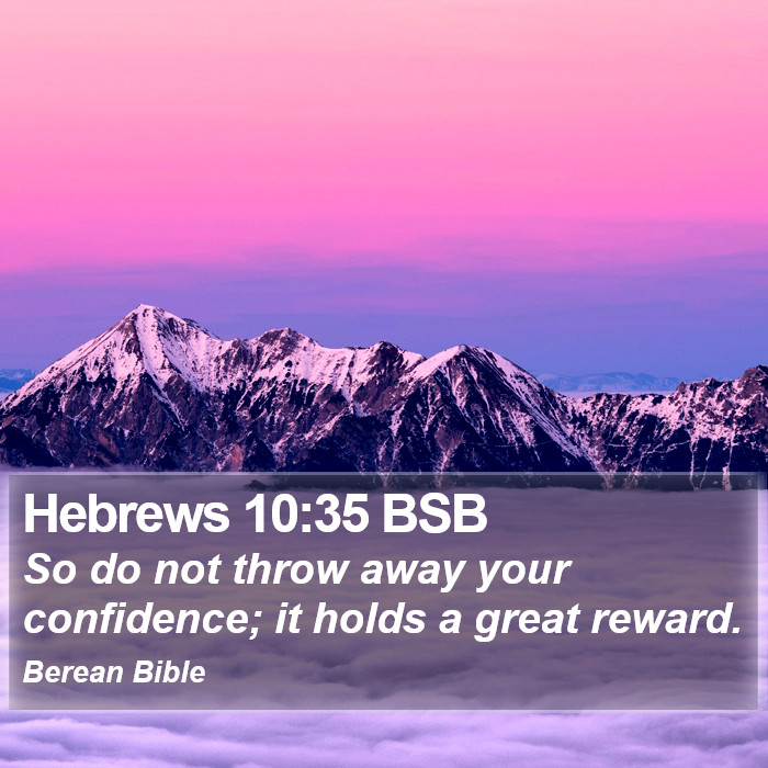 Hebrews 10:35 BSB Bible Study