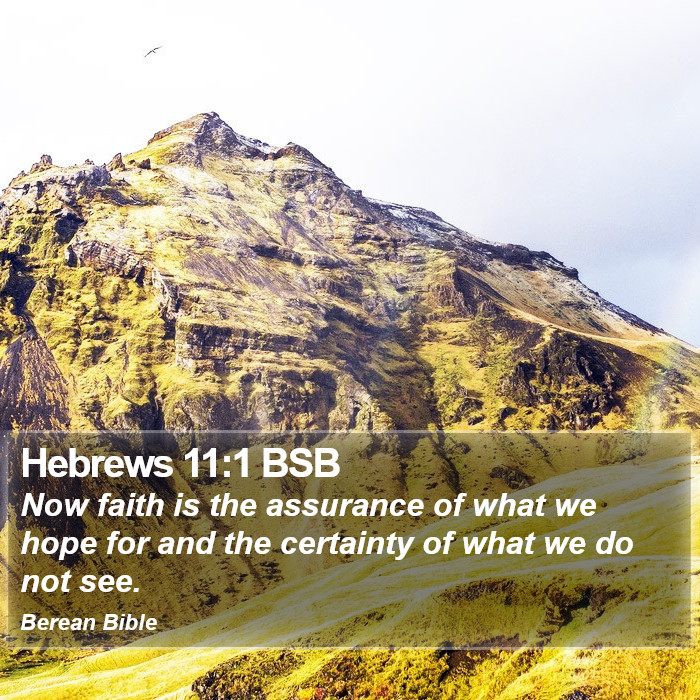 Hebrews 11:1 BSB Bible Study