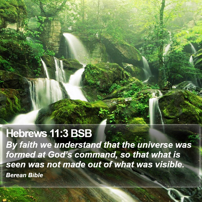 Hebrews 11:3 BSB Bible Study