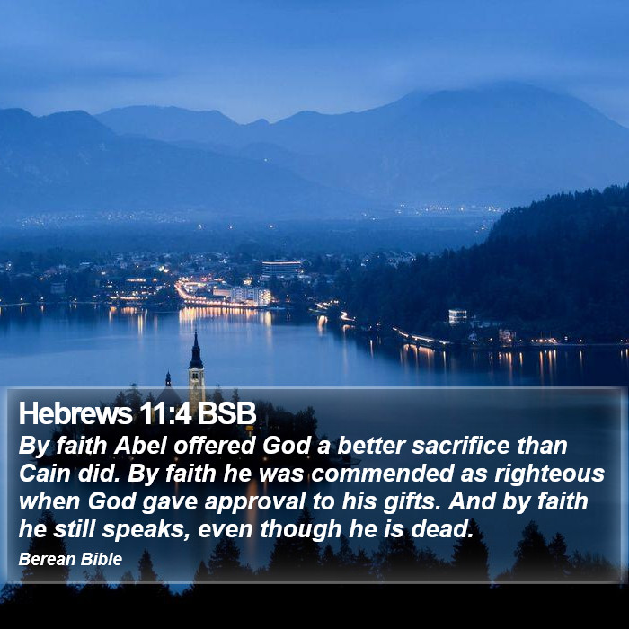 Hebrews 11:4 BSB Bible Study