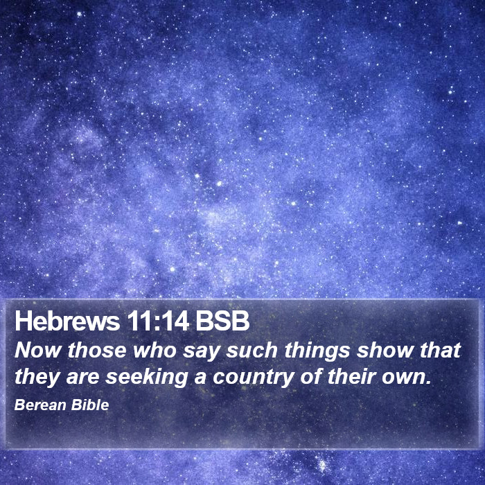 Hebrews 11:14 BSB Bible Study