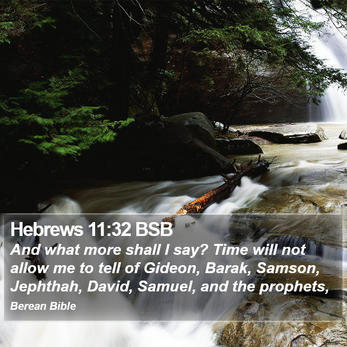 Hebrews 11:32 BSB Bible Study