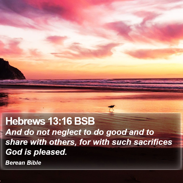 Hebrews 13:16 BSB Bible Study