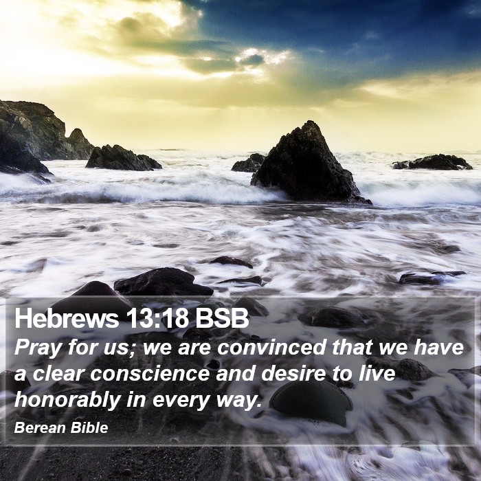 Hebrews 13:18 BSB Bible Study