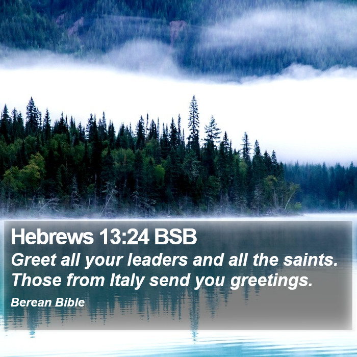 Hebrews 13:24 BSB Bible Study