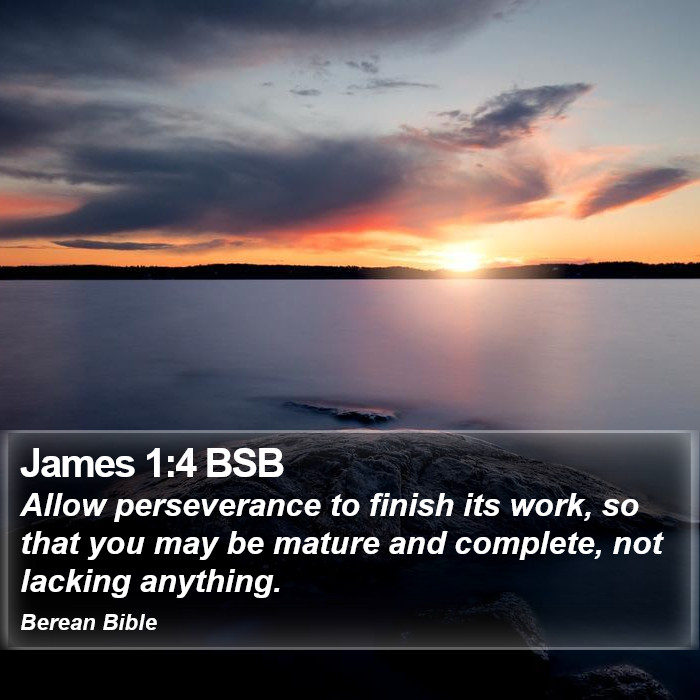 James 1:4 BSB Bible Study