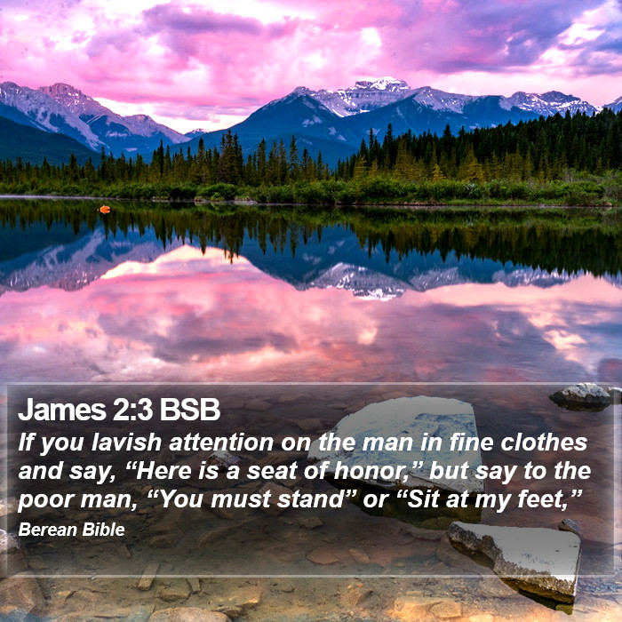 James 2:3 BSB Bible Study