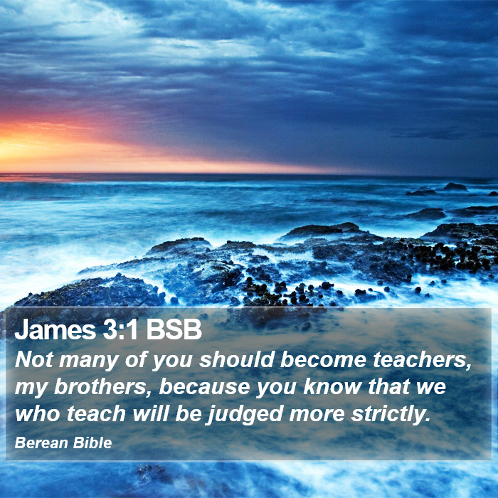 James 3:1 BSB Bible Study