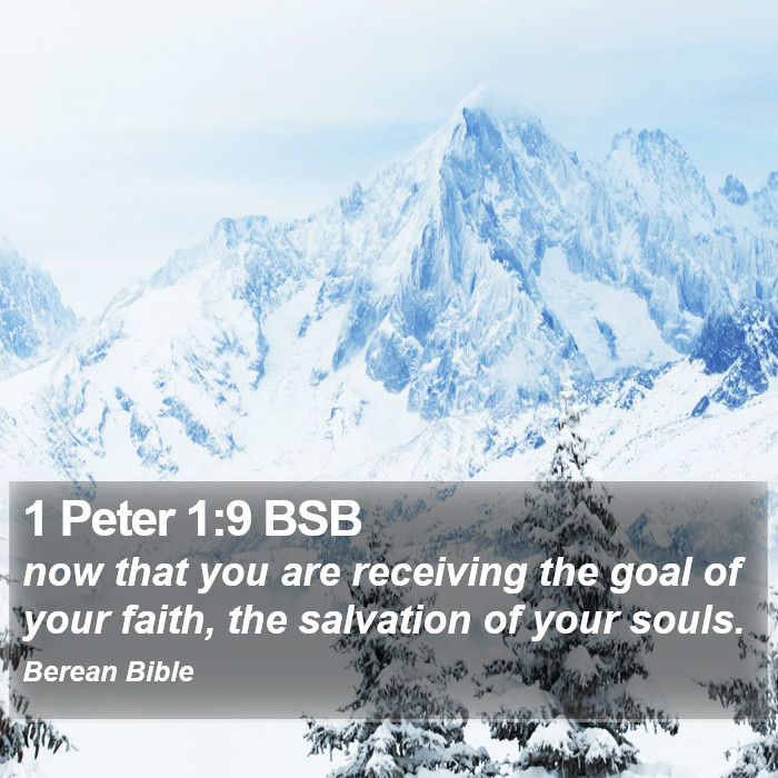 1 Peter 1:9 BSB Bible Study