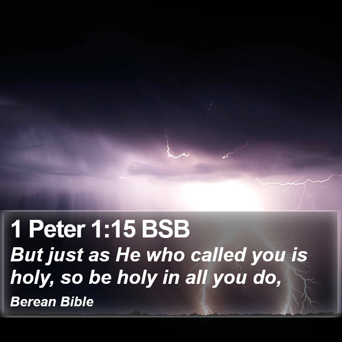 1 Peter 1:15 BSB Bible Study