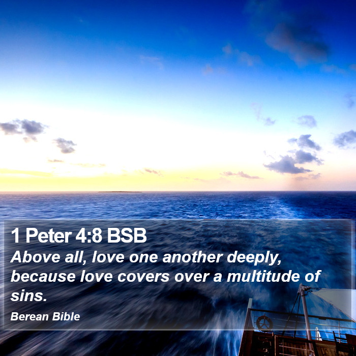 1 Peter 4:8 BSB Bible Study