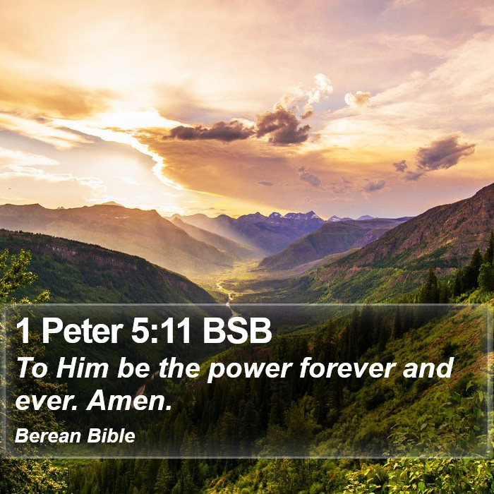 1 Peter 5:11 BSB Bible Study