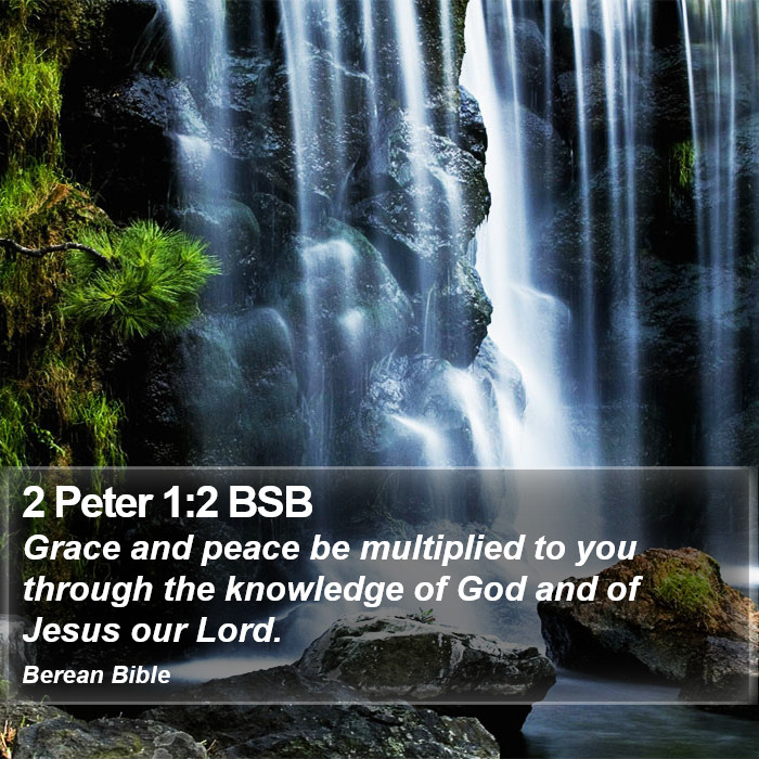 2 Peter 1:2 BSB Bible Study