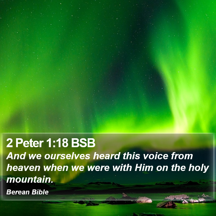 2 Peter 1:18 BSB Bible Study