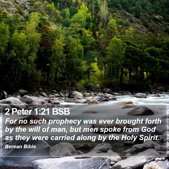 2 Peter 1:21 BSB Bible Study