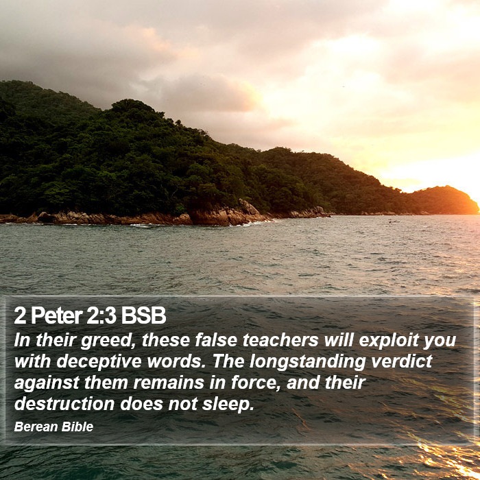 2 Peter 2:3 BSB Bible Study