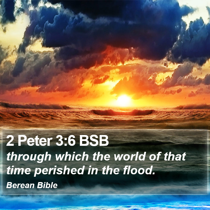 2 Peter 3:6 BSB Bible Study