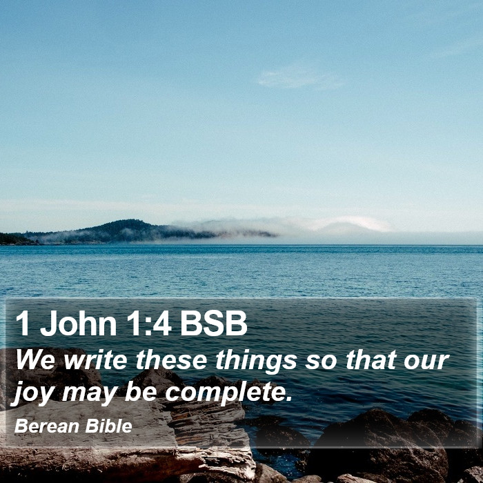 1 John 1:4 BSB Bible Study