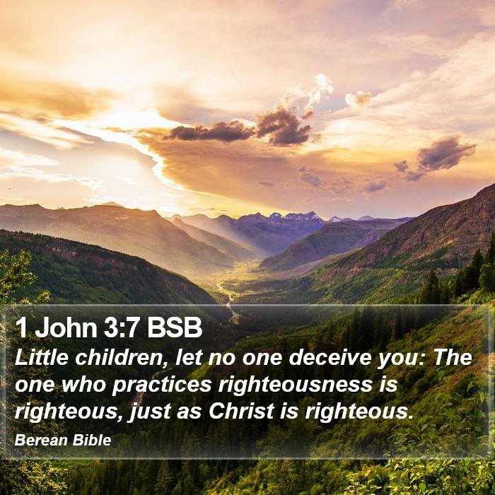 1 John 3:7 BSB Bible Study