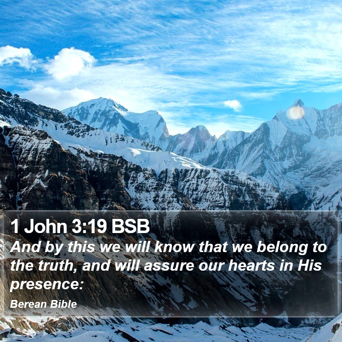 1 John 3:19 BSB Bible Study