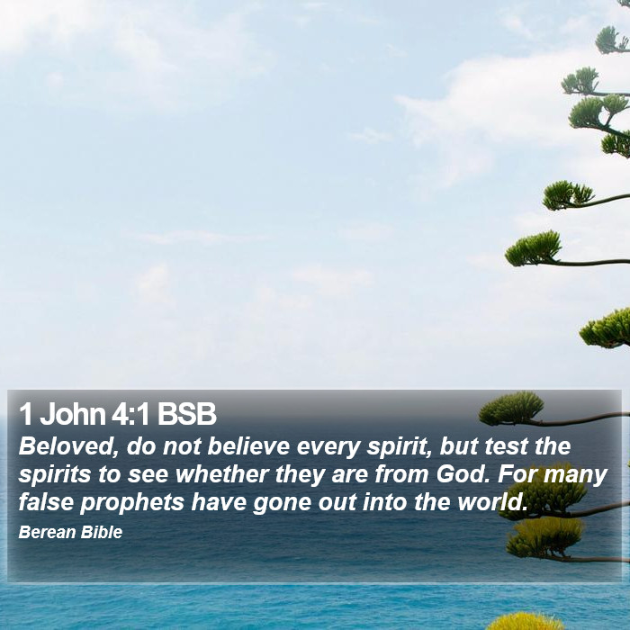 1 John 4:1 BSB Bible Study