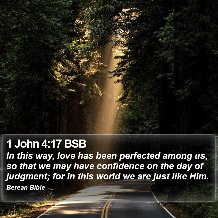 1 John 4:17 BSB Bible Study