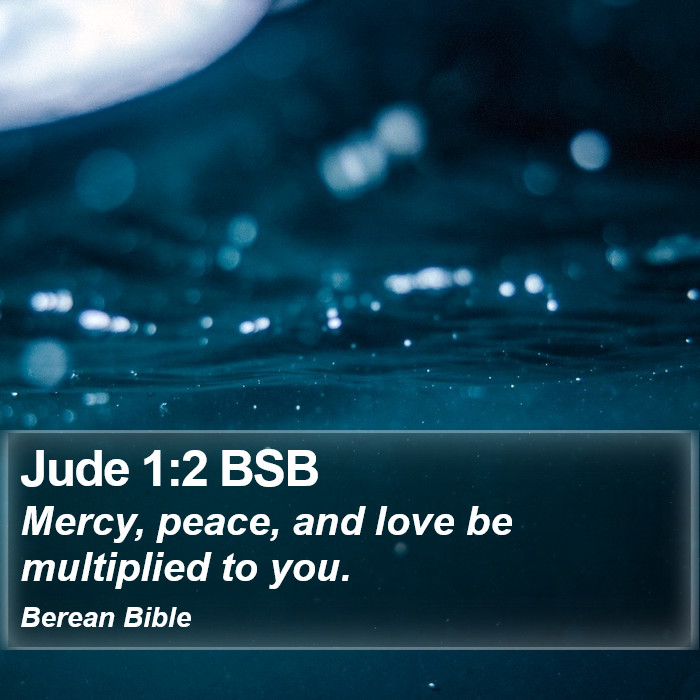 Jude 1:2 BSB Bible Study