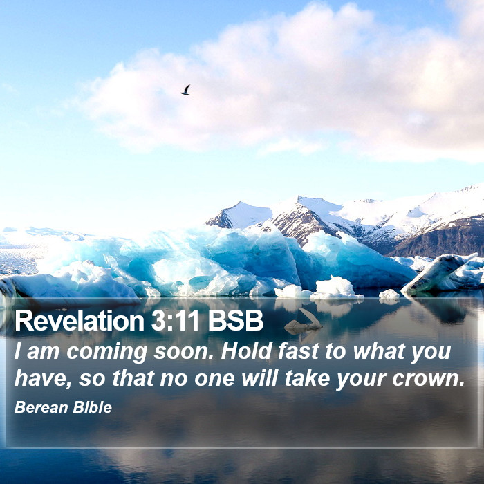 Revelation 3:11 BSB Bible Study