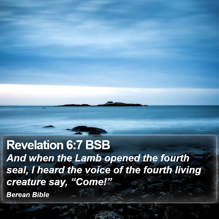 Revelation 6:7 BSB Bible Study