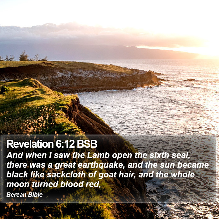 Revelation 6:12 BSB Bible Study