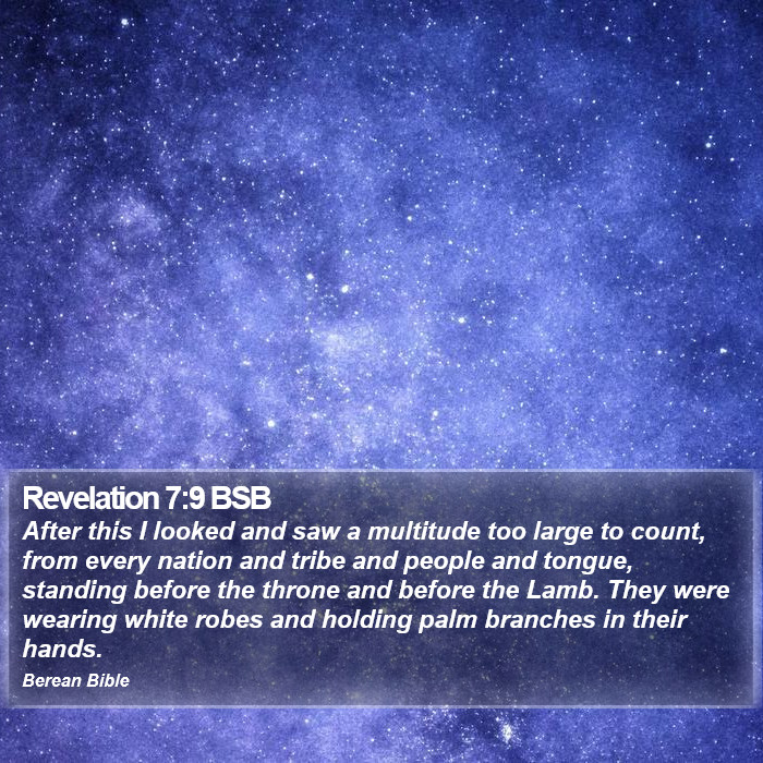 Revelation 7:9 BSB Bible Study