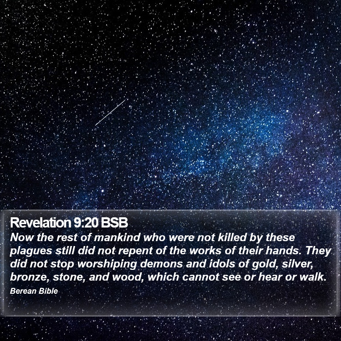 Revelation 9:20 BSB Bible Study