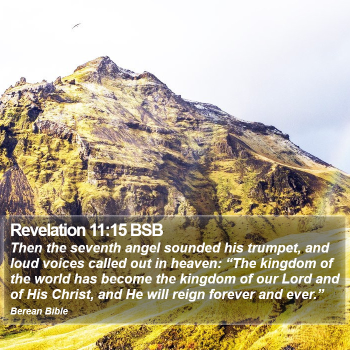 Revelation 11:15 BSB Bible Study