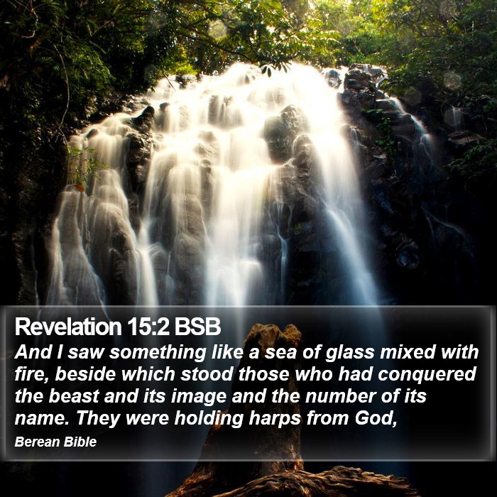 Revelation 15:2 BSB Bible Study